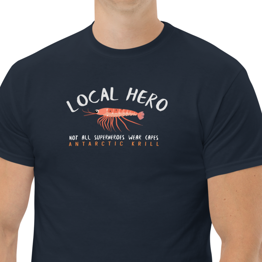 LOCAL HERO - ANTARCTIC KRILL T-Shirt (unisex)